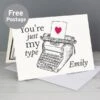 Personalised Just My Type Valentines Card -Personalise Store gc00687